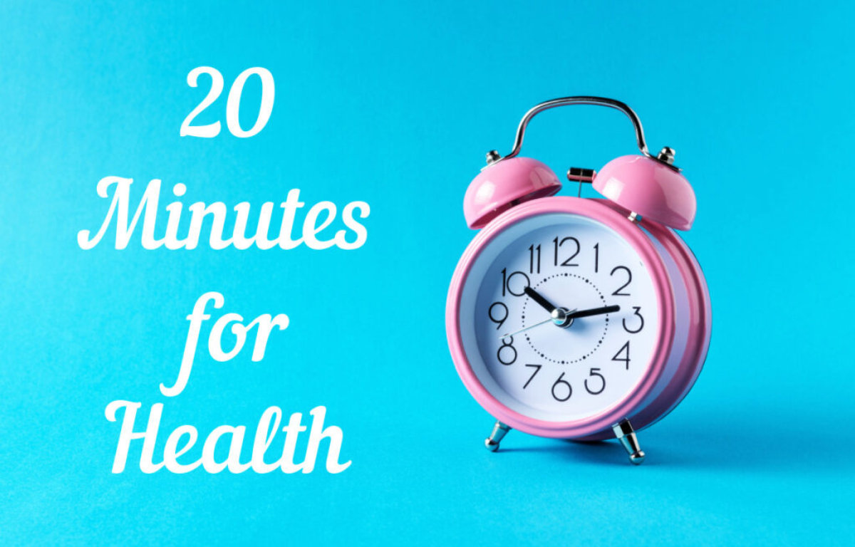 Only 20 Minutes a Day